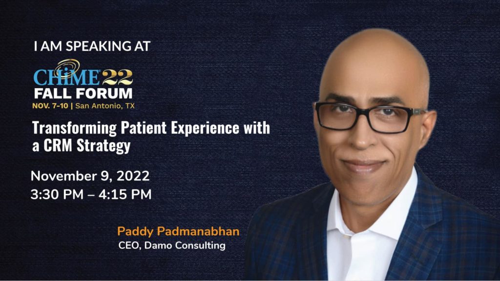 CHIME22 Fall Forum Transforming Patient Experiences with a CRM Strategy